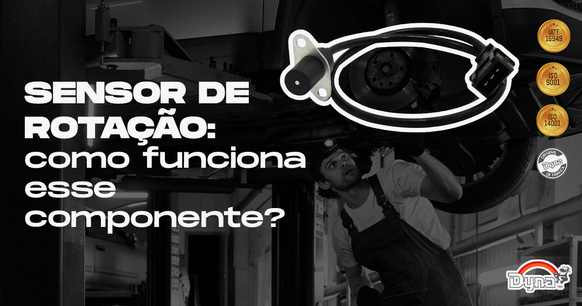 Sensor de rotação: como funciona esse componente? - Dyna